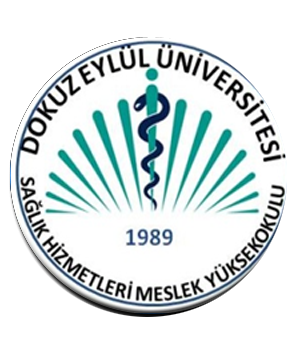 Dokuz Eyl&uuml;l &Uuml;niversitesi Sağlık Hizmetleri Meslek Y&uuml;ksekokulu
